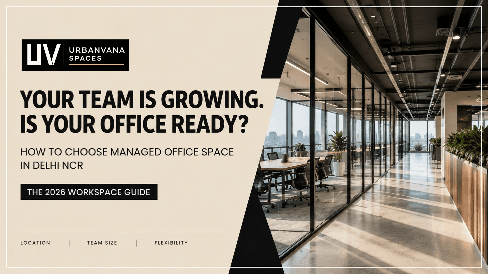 How to Choose Managed Office Space in Delhi NCR for a Growing Team